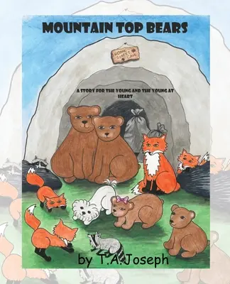 Medvede z vrcholu hory - The Mountain Top Bears
