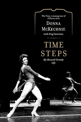Časové kroky: Môj život v hudobnej komédii - Time Steps: My Musical Comedy Life