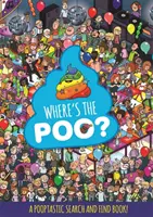 Kde je hovienko? a Pooptastic Search and Find Book - Where's the Poo? a Pooptastic Search and Find Book