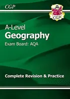 Geografia na úrovni A: AQA Year 1 & 2 Complete Revision & Practice - A-Level Geography: AQA Year 1 & 2 Complete Revision & Practice