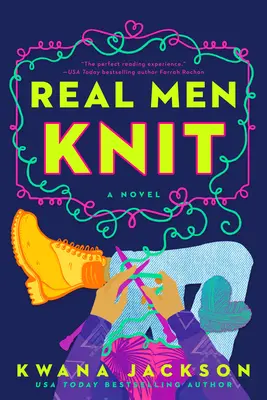 Skutoční muži pletú - Real Men Knit