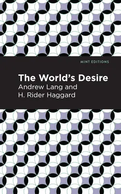 Túžba sveta - The World's Desire