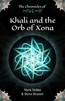 Khali a guľa Xona - Khali and the Orb of Xona