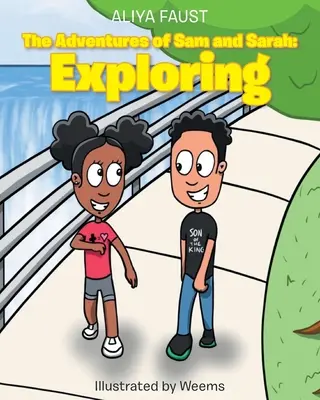 Dobrodružstvá Sama a Sáry: skúmanie - The Adventures of Sam and Sarah: Exploring