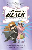Princezná v čiernom a záhadná hra - Princess in Black and the Mysterious Playdate