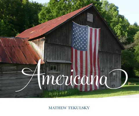 Americana: Fotografická cesta - Americana: A Photographic Journey