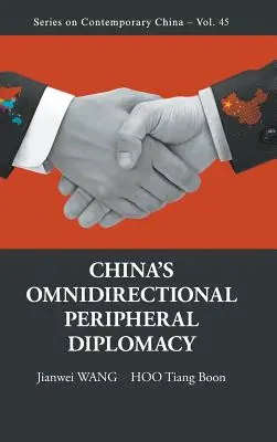 Všesmerová periférna diplomacia Číny - China's Omnidirectional Peripheral Diplomacy