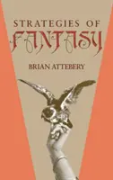 Stratégie fantázie - Strategies of Fantasy