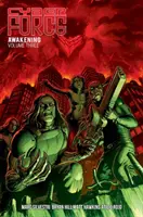 Cyber Force: Prebudenie, 3. zväzok - Cyber Force: Awakening Volume 3