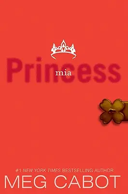 Denníky princeznej, zväzok IX: Princezná MIA - The Princess Diaries, Volume IX: Princess MIA