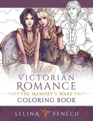 Viktoriánska romantika - Omaľovánky Prebúdzanie spomienok - Victorian Romance - The Memory's Wake Coloring Book