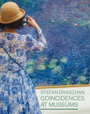 Náhody v múzeách: Stefan Draschan - Coincidences at Museums: By Stefan Draschan