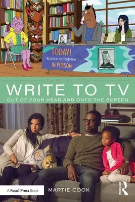 Napíšte do televízie: Z hlavy na obrazovku - Write to TV: Out of Your Head and onto the Screen