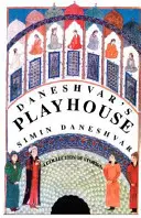 Daneshvarova hra - Daneshvar's Playhouse