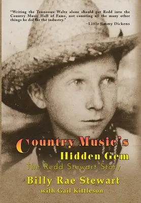 Skrytý klenot country hudby: Príbeh Redda Stewarta - Country Music's Hidden Gem: The Redd Stewart Story