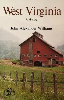Západná Virgínia: Západná Virgínia: dejiny: Západná Virgínia: dejiny - West Virginia: A History