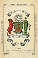 Rovnodennosť: Vydanie: Zachovajte mlčanie, zv. 1, č. 2 - The Equinox: Keep Silence Edition, Vol. 1, No. 2