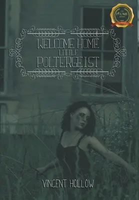 Vitajte doma, malý Poltergeist - Welcome Home Little Poltergeist