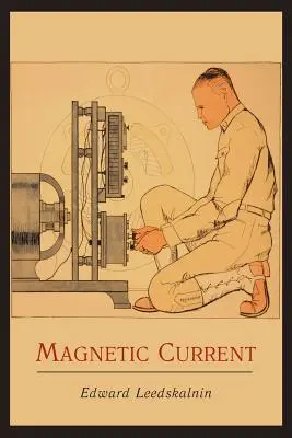 Magnetický prúd - Magnetic Current
