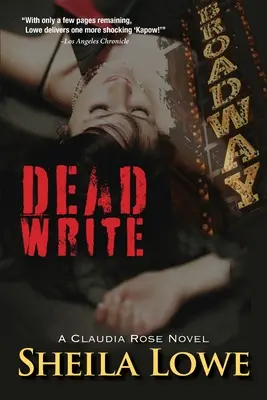Mŕtvy zápis: Román Claudie Roseovej - Dead Write: A Claudia Rose Novel