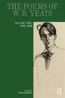 Básne W. B. Yeatsa: Druhý zväzok: 1890-1898 - The Poems of W. B. Yeats: Volume Two: 1890-1898