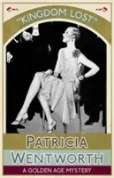 Stratené kráľovstvo: Záhada zlatého veku - Kingdom Lost: A Golden Age Mystery