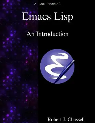 Emacs Lisp - úvod - Emacs Lisp - An Introduction