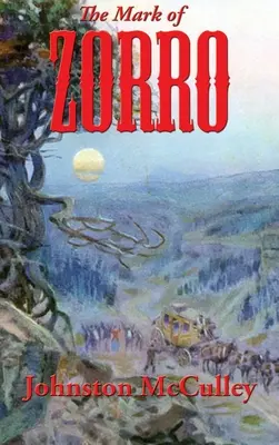 Zorrovo znamenie - The Mark of Zorro