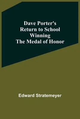 Návrat Davea Portera do školy a získanie medaily cti - Dave Porter'S Return To School Winning The Medal Of Honor