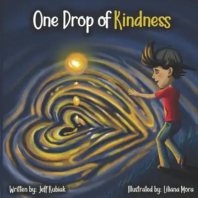 Jedna kvapka láskavosti - One Drop of Kindness