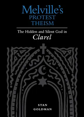 Melvillov protestný teizmus - Melville's Protest Theism
