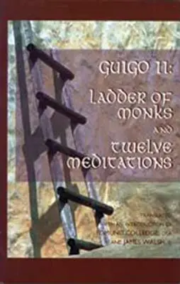 Rebrík mníchov a dvanásť meditácií - Ladder of Monks and Twelve Meditations