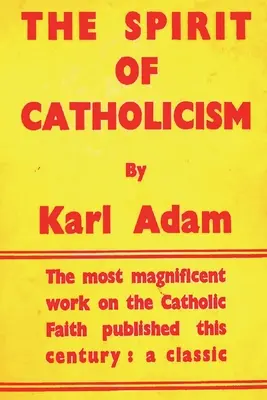 Duch katolicizmu - The Spirit of Catholicism
