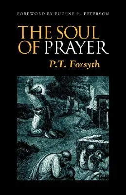 Duša modlitby - The Soul of Prayer