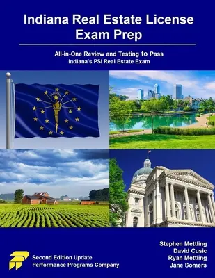 Indiana Real Estate License Exam Prep: Nehnuteľnostná licenčná skúška: All-in-One Review and Testing to Pass Indiana's PSI Real Estate Exam - Indiana Real Estate License Exam Prep: All-in-One Review and Testing to Pass Indiana's PSI Real Estate Exam