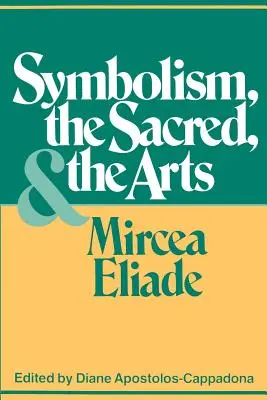 Symbolika, posvätno a umenie - Symbolism, the Sacred, and the Arts
