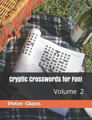 Kryptické krížovky pre zábavu, 2. diel! - Cryptic Crosswords for Fun, Volume 2!