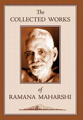 Súborné dielo Ramanu Maharšiho - The Collected Works of Ramana Maharshi