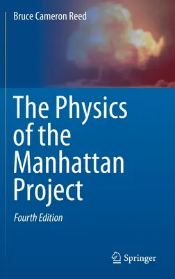Fyzika projektu Manhattan - The Physics of the Manhattan Project