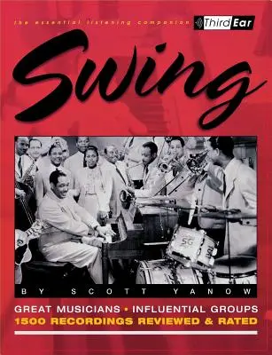 Swing: Najlepší hudobníci a nahrávky - Swing: The Best Musicians and Recordings