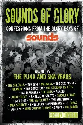 Zvuky slávy: The Punk and Ska Years (Punkové a ska roky) - Sounds of Glory: The Punk and Ska Years