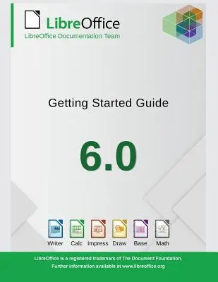 Začíname s LibreOffice 6.0 - Getting Started with LibreOffice 6.0