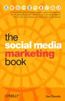 Kniha o marketingu sociálnych médií - The Social Media Marketing Book