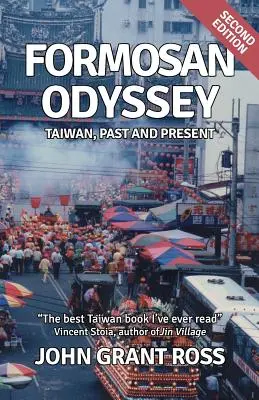 Formosská odysea: Taiwan, minulosť a súčasnosť - Formosan Odyssey: Taiwan, Past and Present