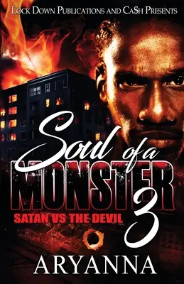 Duša netvora 3: Satan vs. diabol - Soul of a Monster 3: Satan vs. The Devil