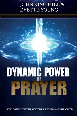 Dynamická sila modlitby: Hĺbky, šírky, dĺžky a výšky! - Dynamic Power of Prayer: Exploring Depths, Widths, Lengths and Heights!