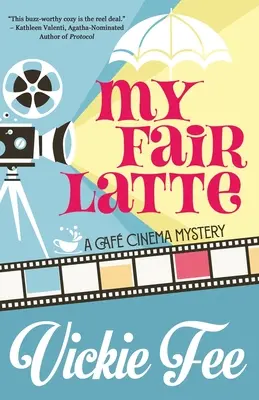Moje krásne latté - My Fair Latte