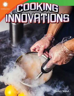 Inovácie vo varení - Cooking Innovations