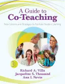 Sprievodca spoločným vyučovaním: Nové lekcie a stratégie na uľahčenie učenia sa žiakov - A Guide to Co-Teaching: New Lessons and Strategies to Facilitate Student Learning