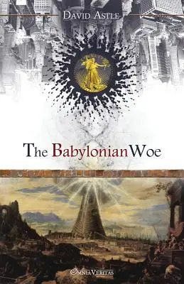Babylonské trápenie - The Babylonian Woe
